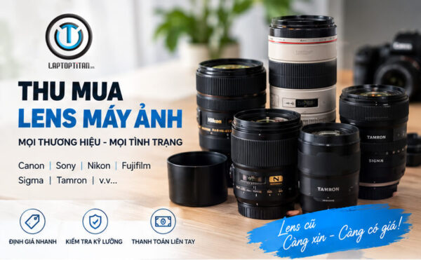 Thu Mua Máy Ảnh Cũ